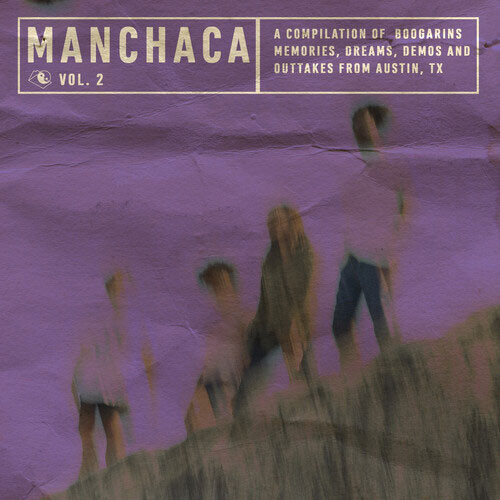 Boogarins Manchaca Vol. 1 & 2: A Compilation of Boogarins Memories, Dreams, Demos and Outtakes from Austin, TX 2LP 2