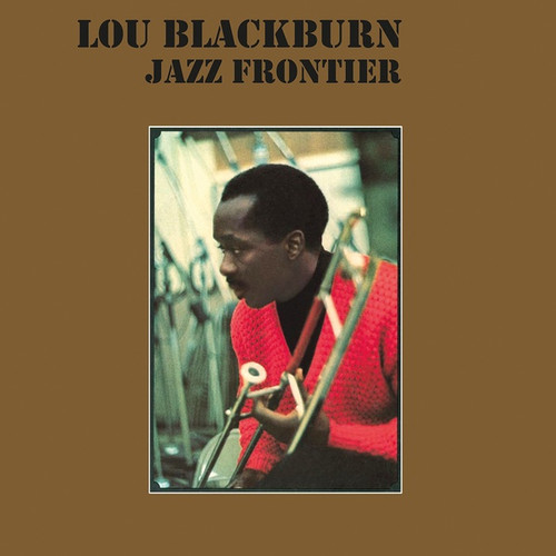 Lou Blackburn Jazz Frontier Import LP (Clear Vinyl) 1