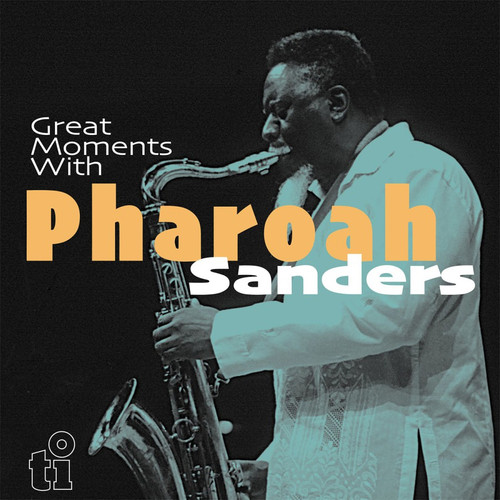 Pharoah Sanders Great Moments With Pharoah Sanders Numbered Limited Edition 180g Import 2LP (Blue Vinyl) 1
