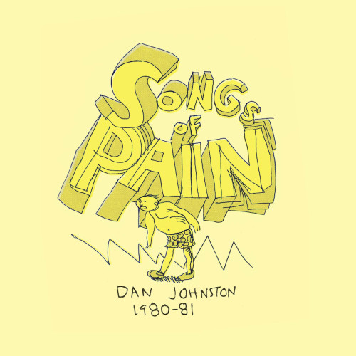 Daniel Johnston Songs of Pain 2LP 1
