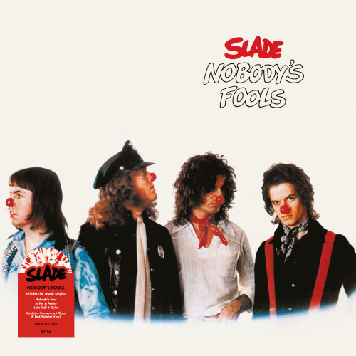 Slade Nobody's Fools LP (Transparent Clear & Red Splatter Vinyl) 1