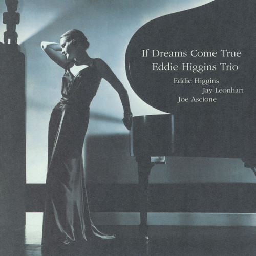 The Eddie Higgins Trio If Dreams Come True Vol. 2 180g LP 1