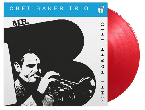 The Chet Baker Trio Mr. B Numbered Limited Edition 180g Import LP (Translucent Red Vinyl)