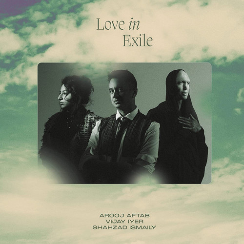 Arooj Aftab, Vijay Iyer & Shahzad Ismaily Love in Exile 2LP 1
