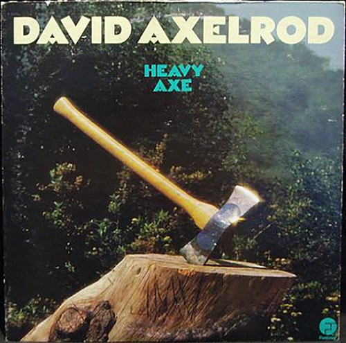 David Axelrod Heavy Axe 180g LP 1