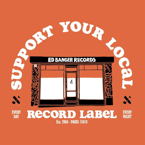 Support Your Local Record Label: Best of Ed Banger Records LP 1