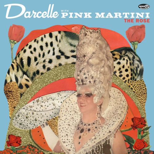 Darcelle XV with Pink Martini The Rose 45rpm 7" Vinyl Single 1