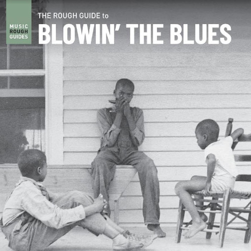 The Rough Guide to Blowin' the Blues LP 1