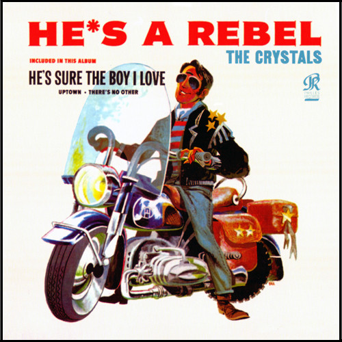 The Crystals He's a Rebel 200g LP (Mono) Scratch & Dent 1