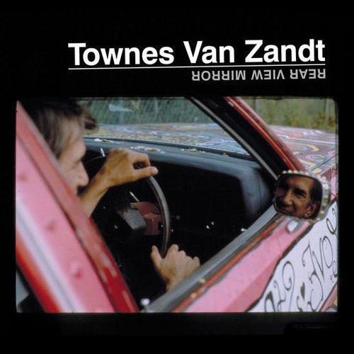 Townes Van Zandt Rear View Mirror 2LP