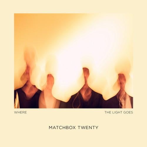 Matchbox Twenty Where the Light Goes LP 1