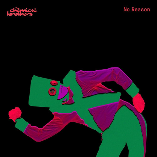 The Chemical Brothers No Reason 180g 12" Vinyl Single (Red Vinyl) 1