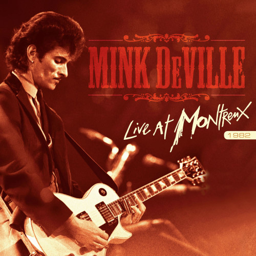 Mink DeVille Live at Montreux 1982 Numbered Limited Edition LP & CD 1