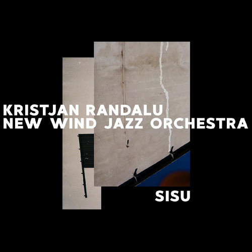 Kristjan Randalu & New Wind Jazz Orchestra Sisu 2LP 1
