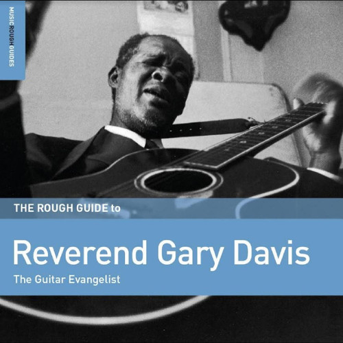 Reverend Gary Davis The Rough Guide to Reverend Gary Davis: The Guitar Evangelist LP 1