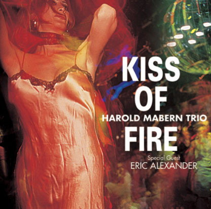 Harold Mabern Trio Kiss of Fire 180g LP 1