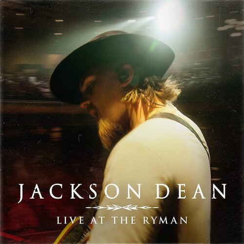Jackson Dean Live at The Ryman LP (Black Ice Vinyl) 1