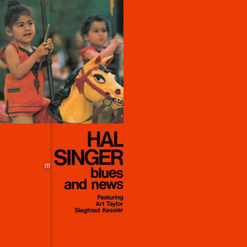 Hal Singer Blues and News 180g Import LP 1