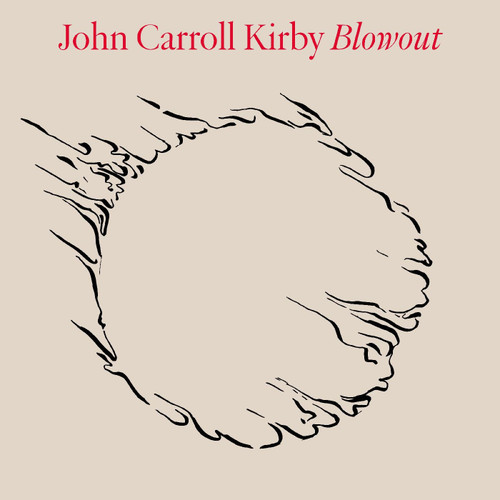 John Carroll Kirby Blowout 2LP
