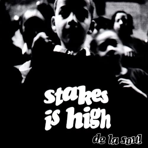 De La Soul Stakes Is High 2LP 1