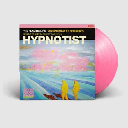 The Flaming Lips Yoshimi Battles the Pink Robots: Hypnotist 12" Vinyl EP (Pink Vinyl)
