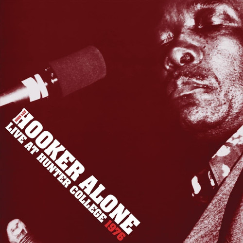 John Lee Hooker Alone: Live at Hunter College 1976 180g 2LP 1