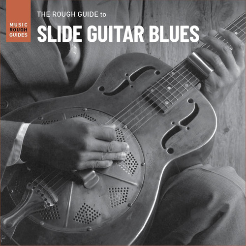 The Rough Guide to Slide Guitar Blues 180g LP 1