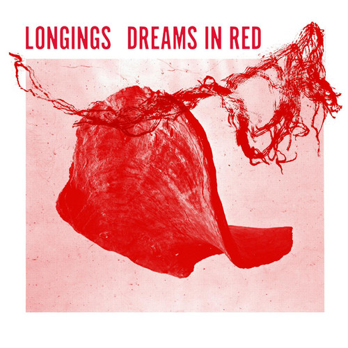 Longings Dream in Red LP 1