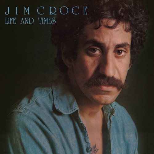 Jim Croce Life and Times (50th Anniversary) 180g LP (Blue Vinyl)