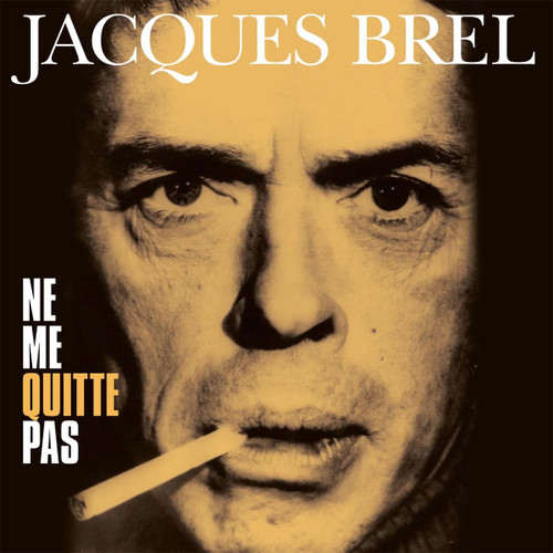 Jacques Brel Ne Me Quitte Pas 180g Import LP (Blade Bullet Vinyl)