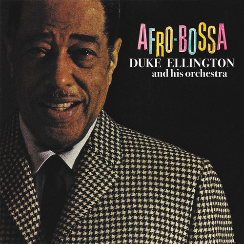 Duke Ellington and His Orchestra Afro-Bossa Import LP 1