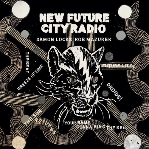 Damon Locks & Rob Mazurek New Future City Radio LP 1