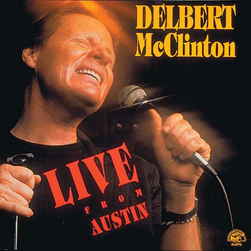 Delbert McClinton Live From Austin LP 1