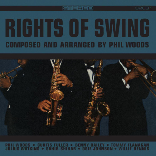 Phil Woods Rights of Swing (2023 Remaster) 180g LP 1
