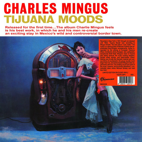 Charles Mingus Tijuana Moods Numbered Limited Edition Import LP (Clear Vinyl) 1