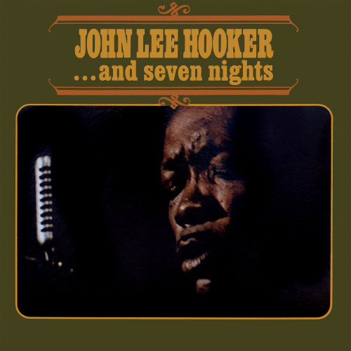 John Lee Hooker ...And Seven Nights 180g LP 1