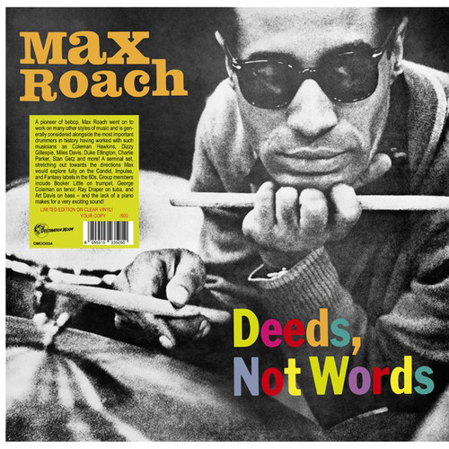 Max Roach Deeds, Not Words Numbered Limited Edition Import LP (Clear Vinyl) 1