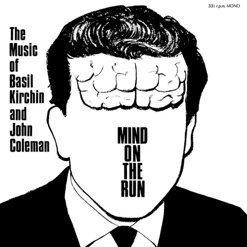 Basil Kirchin & John Coleman Mind on the Run LP (Mono) 1