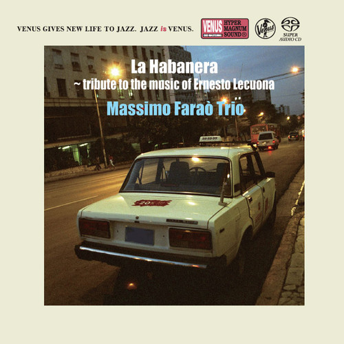 The Massimo Farao' Trio La Habanera Single-Layer Stereo Japanese Import SACD 1