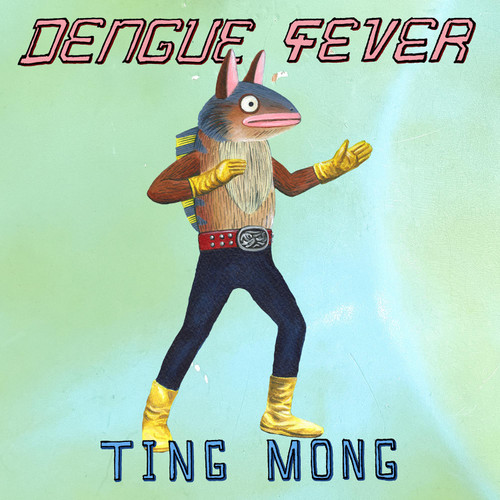 Dengue Fever Ting Mong LP 1