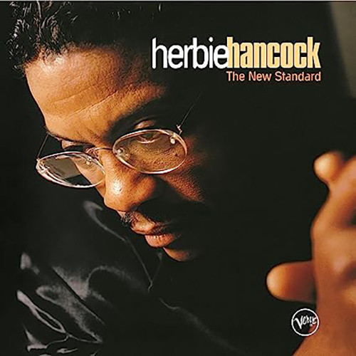 Herbie Hancock The New Standard (Verve By Request Series) 180g 2LP 1