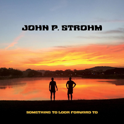 John P. Strohm Something to Look Forward To 180g LP (Red Transparent & White Swirl Vinyl) 1