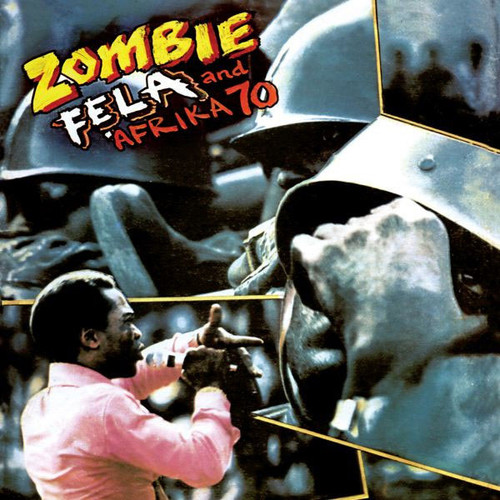 Fela Kuti and Afrika 70 Zombie LP 1