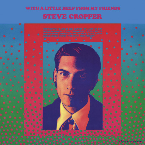 Steve Cropper With a Little Help from My Friends LP 1