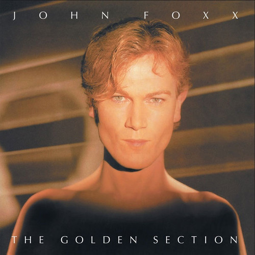 John Foxx The Golden Section Import LP (Translucent Clear Vinyl) 1