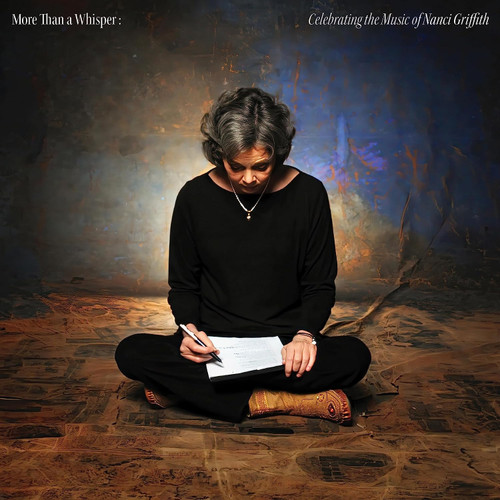 More Than a Whisper: Celebrating the Music of Nanci Griffith LP