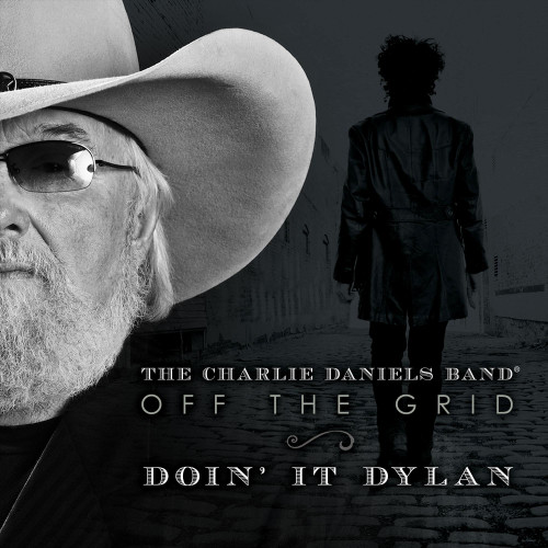 The Charlie Daniels Band Off the Grid: Doin' It Dylan Numbered Limited Edition LP (Silver Vinyl)