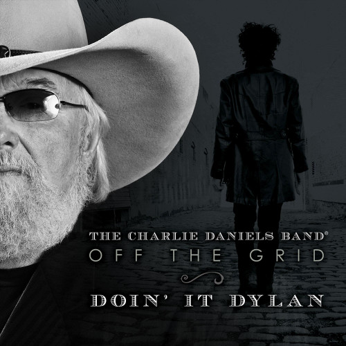 The Charlie Daniels Band Off the Grid: Doin' It Dylan Numbered Limited Edition LP (Silver Vinyl) 1