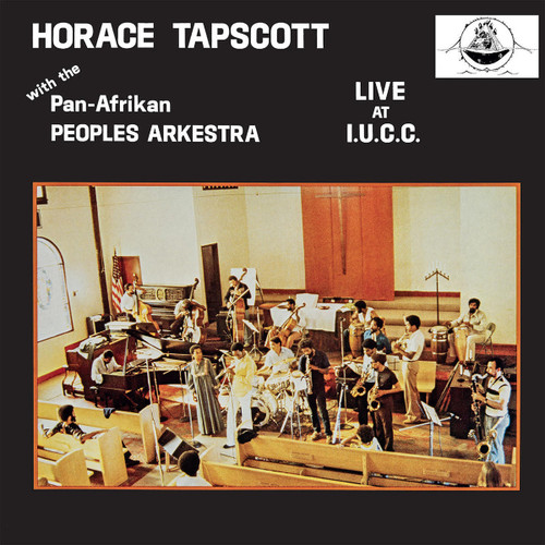 Horace Tapscott with the Pan-Afrikan Peoples Arkestra Live at I.U.C.C. 180g 2LP 1