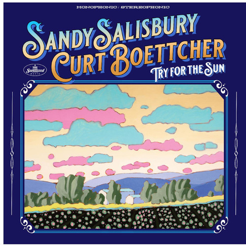 Sandy Salisbury & Curt Boettcher Try for the Sun LP 1